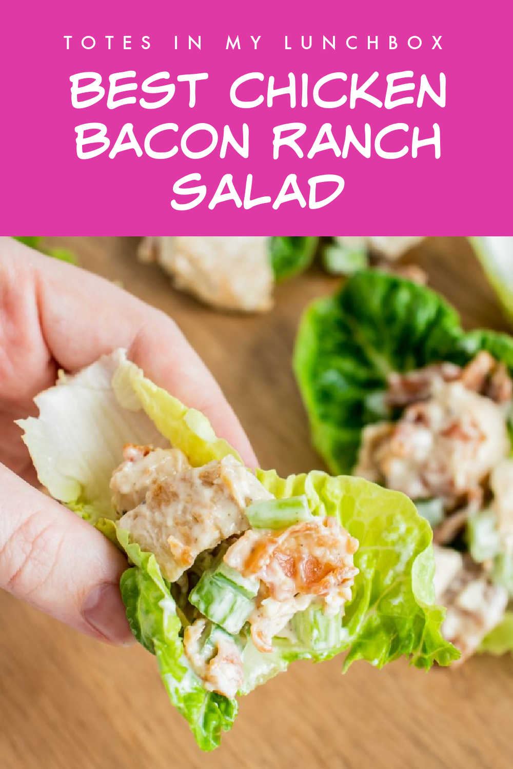Best chicken bacon ranch salad pin