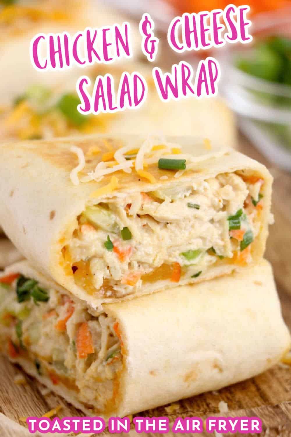 Toasted Cheesy Chicken Salad Wrap